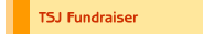 TSJ Fundraiser